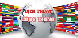 Dịch Thuật Công Chứng Quận 7